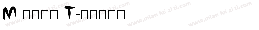 M 翔鶴黑體 T字体转换